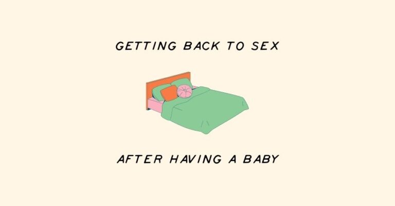 Getting back to sex after having a baby blog